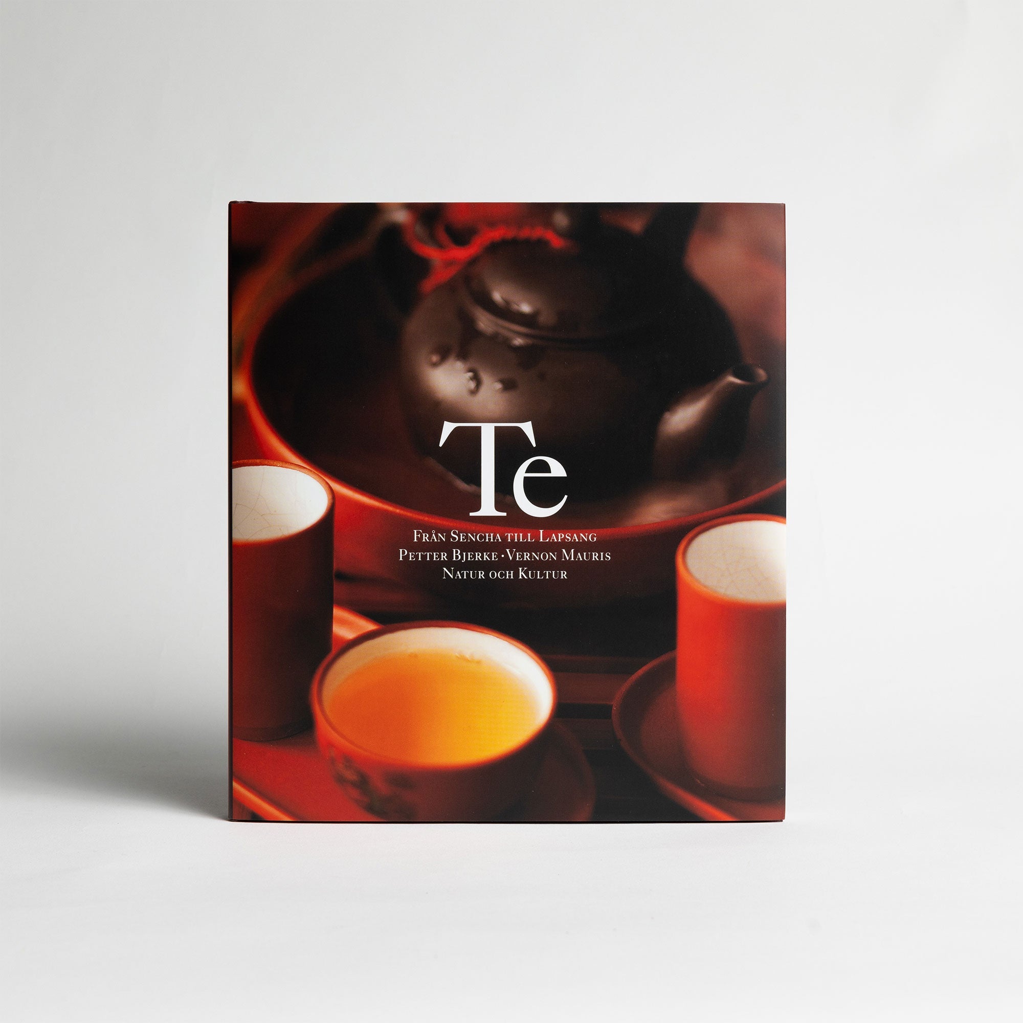 Te: från Sencha till Lapsang (Ny upplaga) av Vernon Mauris - The Tea Centre of Stockholm